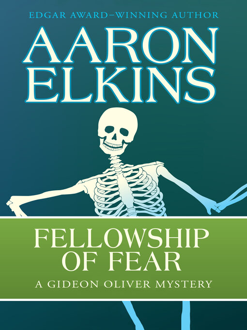 Fellowship of Fear: Gideon Oliver Series, Book 1 책표지